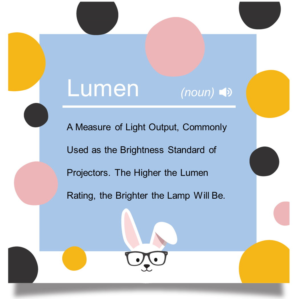 🔍EZ Learn in EZCast Knowledge Room🔎 What is Lumen? It may usually be in the product specification when you’re choosing a projector. 🤔 Lumen (lm) is a measure of light output, commonly used as the brightness standard of projectors. The higher the lumen rating, the brighter the lamp will be.... 4 things you need to know before buying a projector: