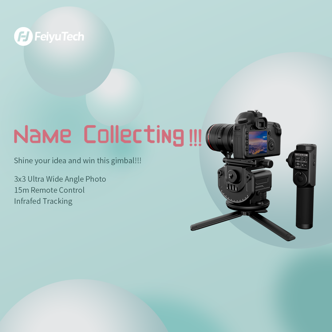 #Namecollecting of our new gimbal!!!!!!🥳🥳🥳🥳🥳