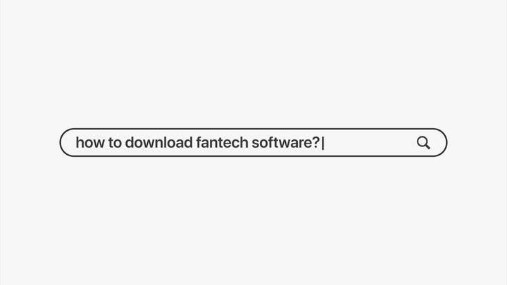 How to download fantech software