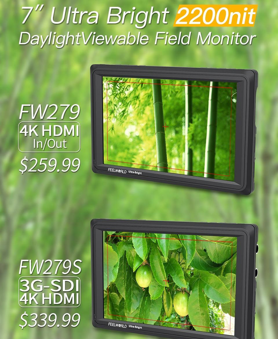 FEELWORLD 7” Ultra Bright 2200 NIT monitor with a full HD IPS panel and dual inputs SDI & HDMI. 