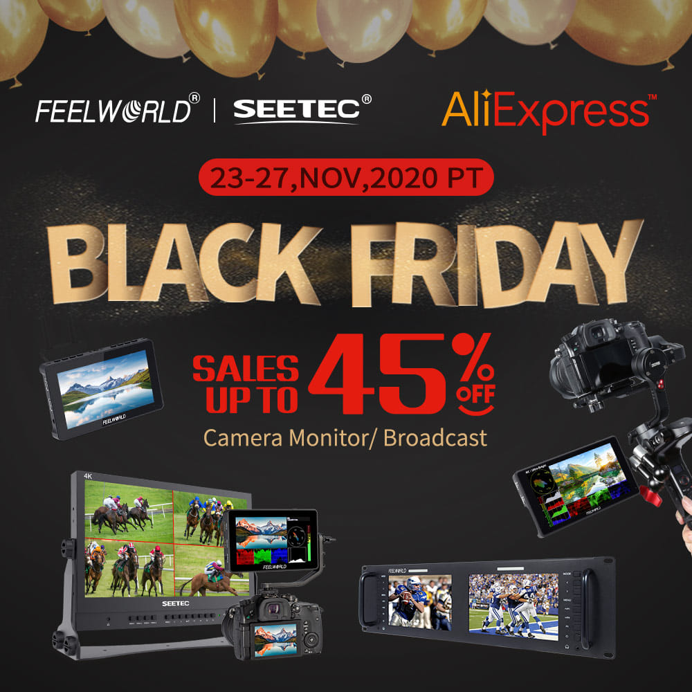 AliExpress Black Friday Fest, SALES UP TO 45% OFF on FEELWORLD camera field monitor at FEELWORLD Aliexpress official store. 👉  Sales Time:23-27,NOV,2020 PT 👉 You also can get addition coupon to save more money....